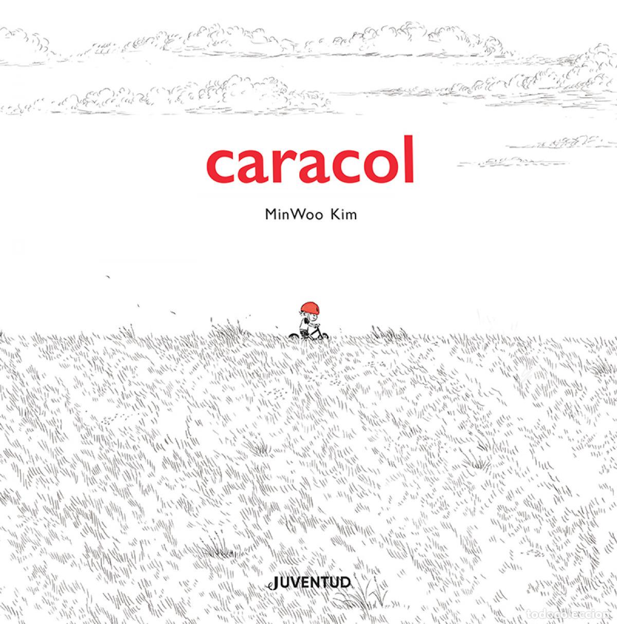 Libros: CARACOL - Kim, Minu.