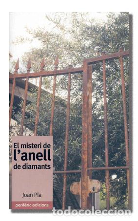 Libros: MISTERI DE L'ANELL DE DIAMANTS (VAL) - NARRATIVA - PLA, JOAN