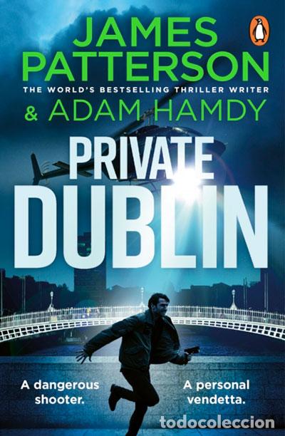 Libri: PRIVATE DUBLIN - PATTERSON, JAMES