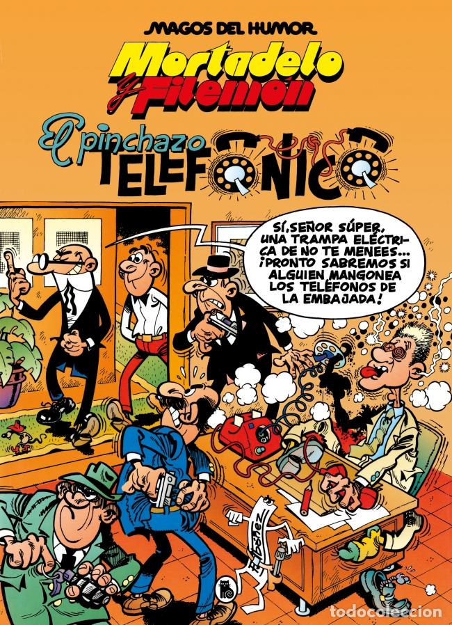Libros: MORTADELO Y FILEM&Oacute;N. EL PINCHAZO TELEF&Oacute;NICO - IBA&Ntilde;EZ, FRANCISCO