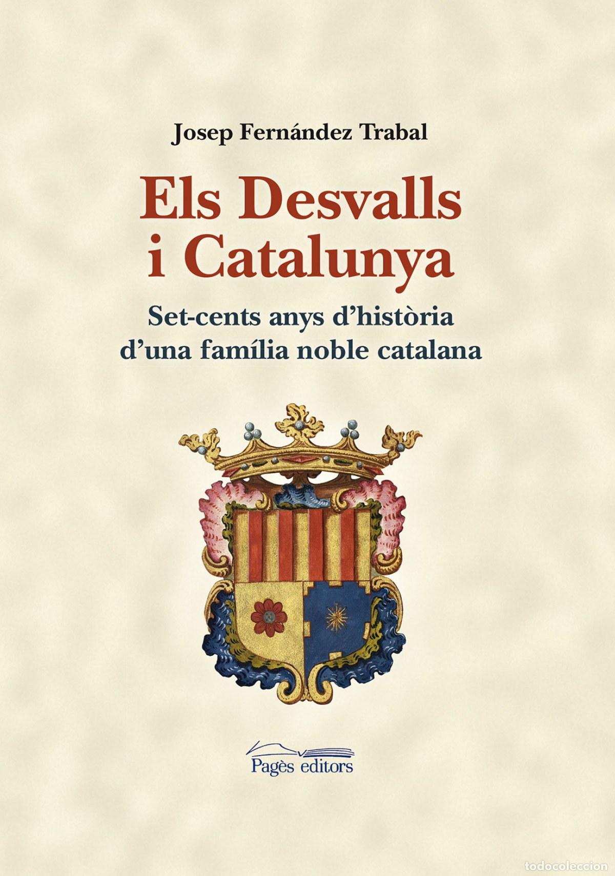 B&uuml;cher: ELS DESVALLS I CATALUNYA - FERNANDEZ TRABAL, JOSEP