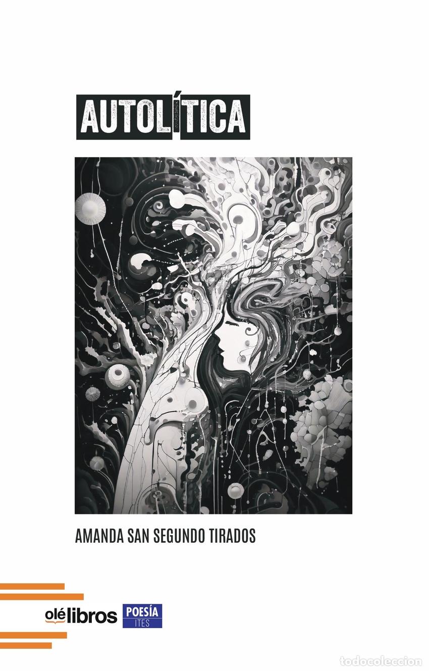 B&uuml;cher: AUTOL&Iacute;TICA - San Segundo Tirados, Amanda