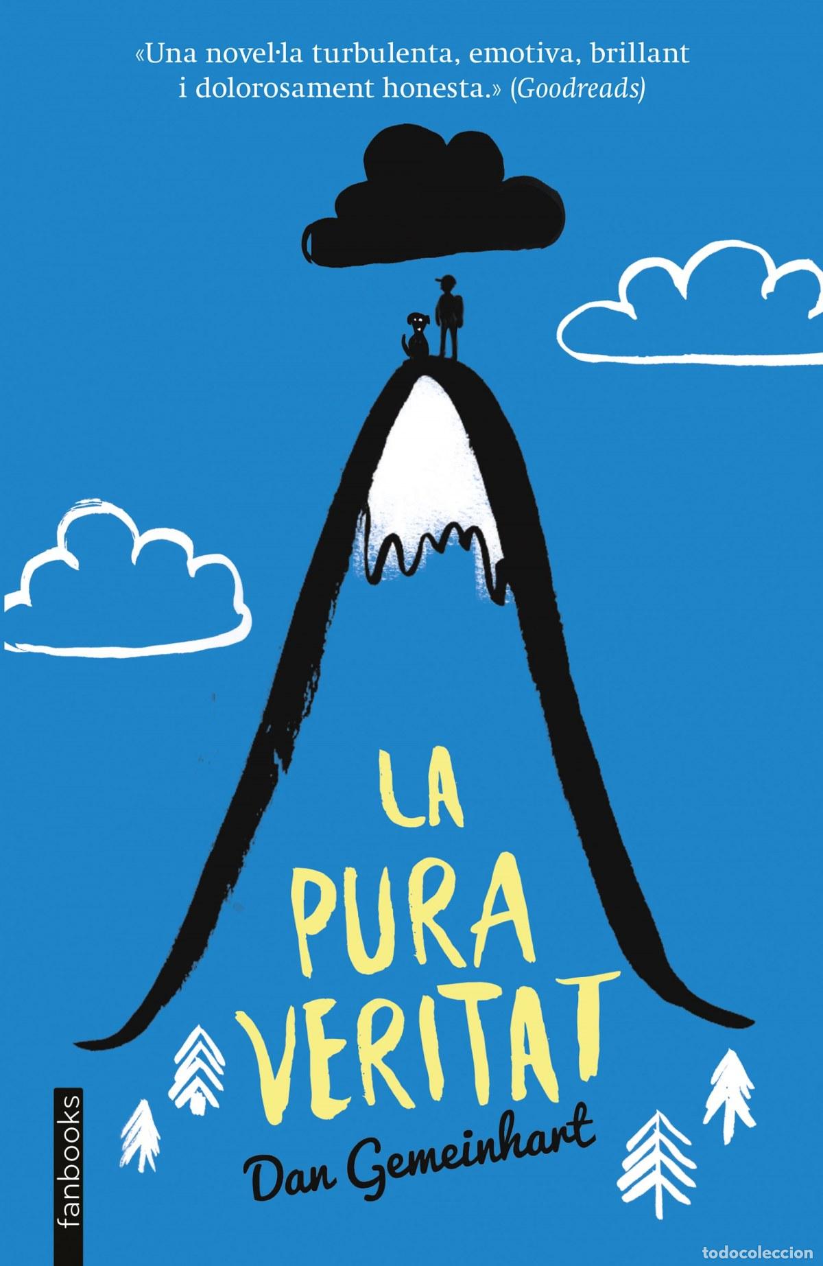 Libros: LA PURA VERITAT - Gemeinhant, Dan