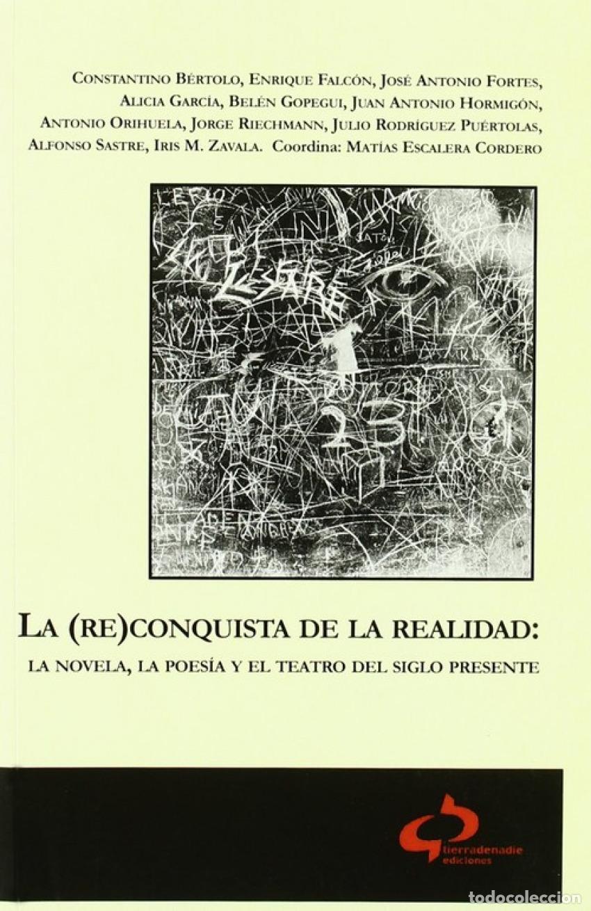 Libros: LA (RE)CONQUISTA DE LA REALIDAD - Escalera Cordero, Mat&iacute;as