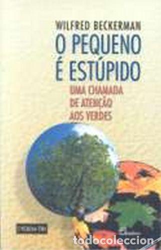 Libros: (PORT).PEQUENO E ESTUPIDO - Beckerman, Wilfred