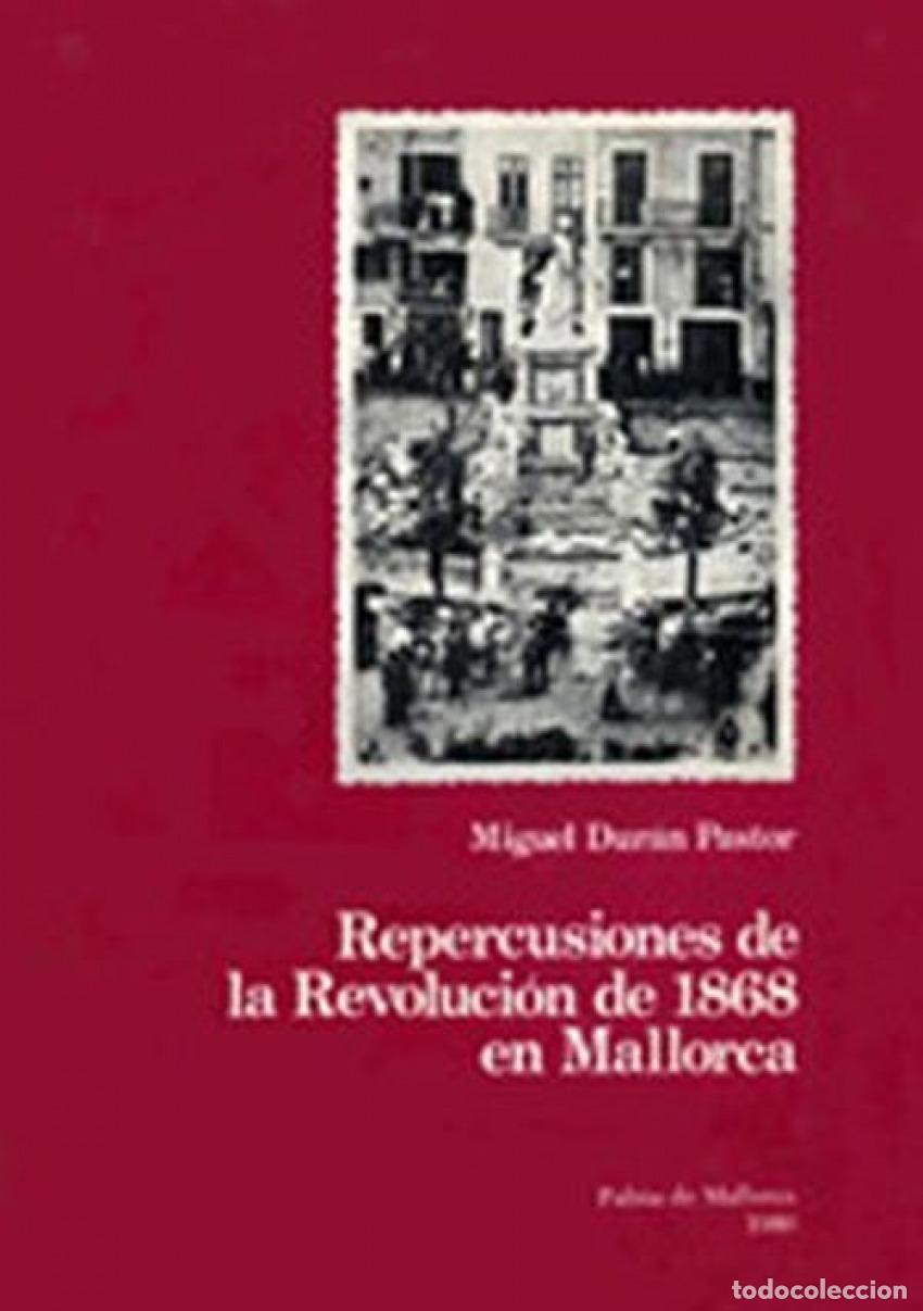 B&uuml;cher: REPERCUSIONES REVOLUCION 1868 - Duran Pastor, Miquel