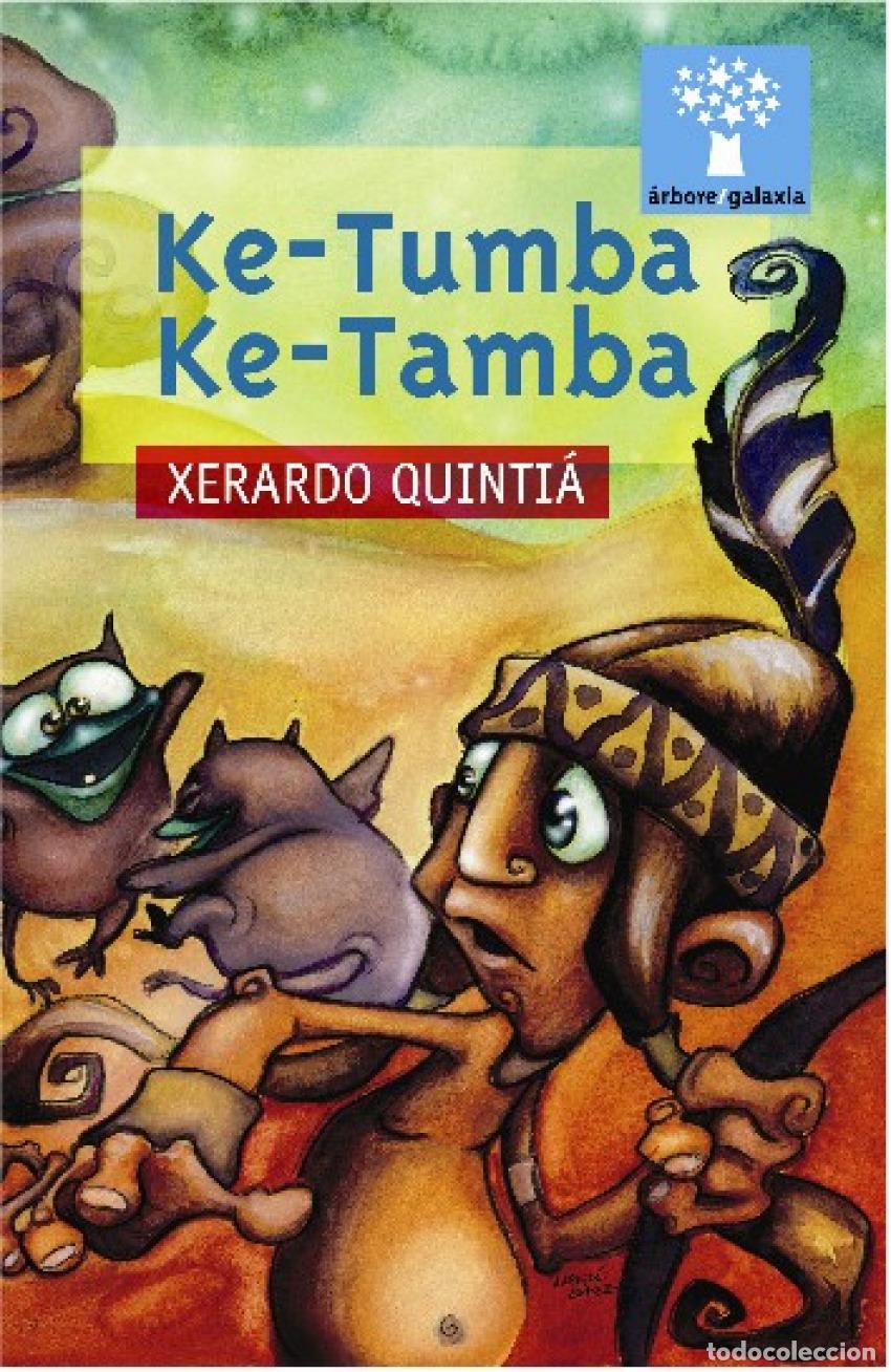 Libros: KE-TUMBA KE-TAMBA - Quinti&aacute;, Xerardo