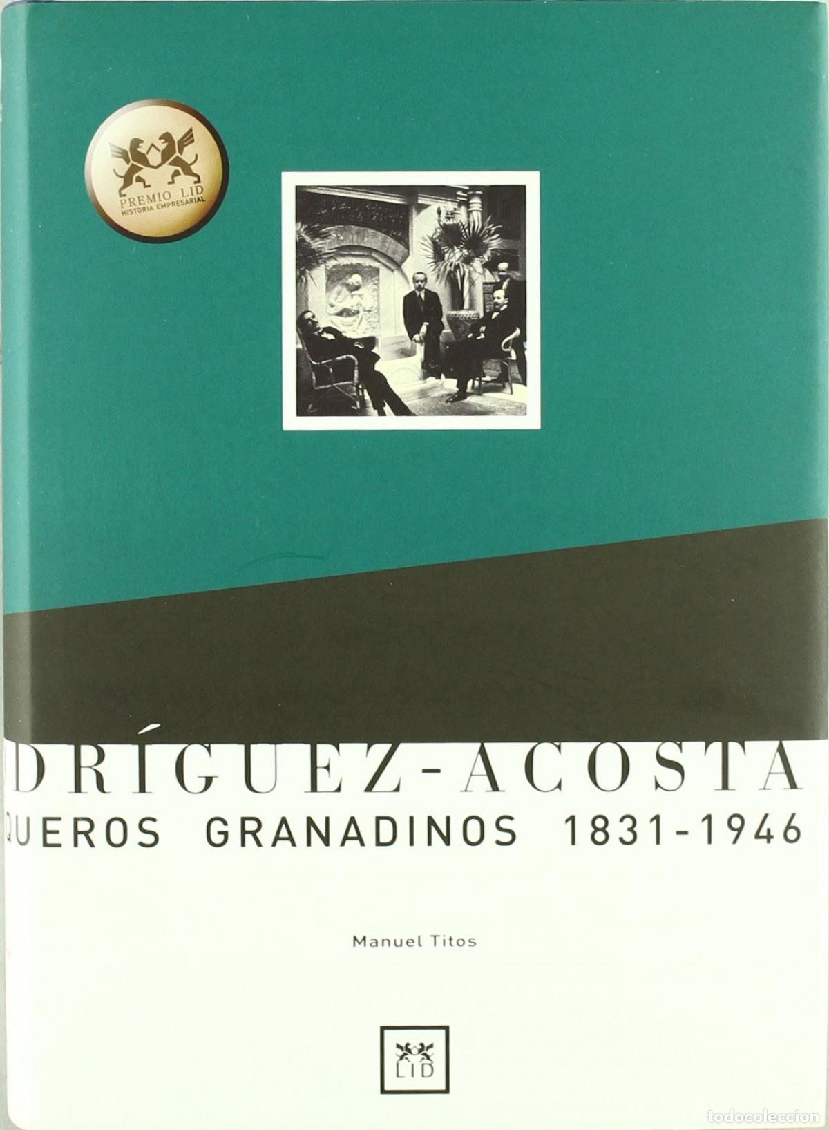 Libros: RODR&Iacute;GUEZ-ACOSTA - Titos Mart&iacute;nez, Manuel