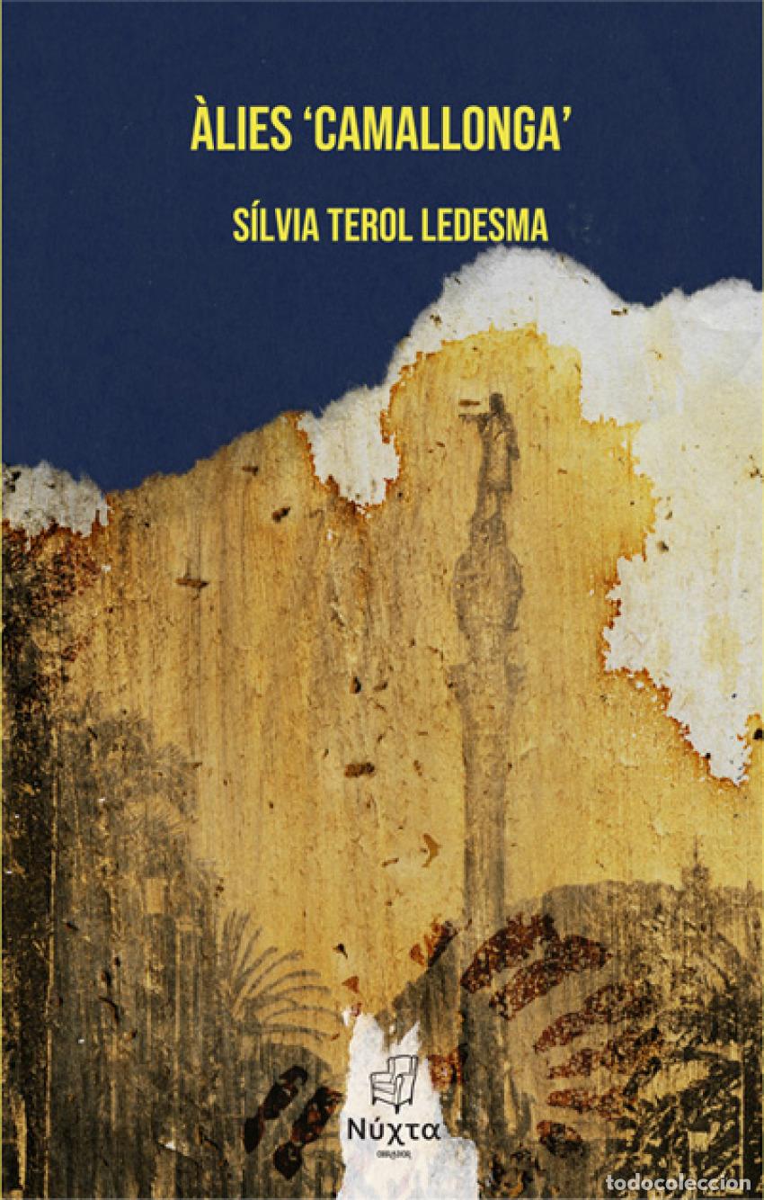 Libros: &Agrave;LIES 'CAMALLONGA' - Terol Ledesma, S&iacute;lvia