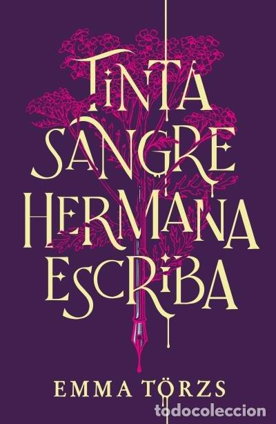 Libros: TINTA SANGRE HERMANA ESCRIBA - T&Ouml;RZS, EMMA