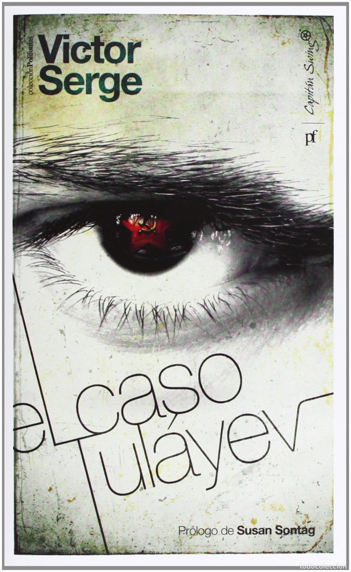Libros: EL CASO TUL&Aacute;YEV - Serge, Victor