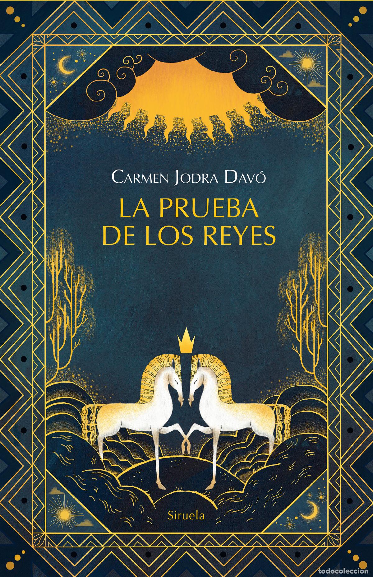 Libros: LA PRUEBA DE LOS REYES - Jodra Dav&oacute;, Carmen