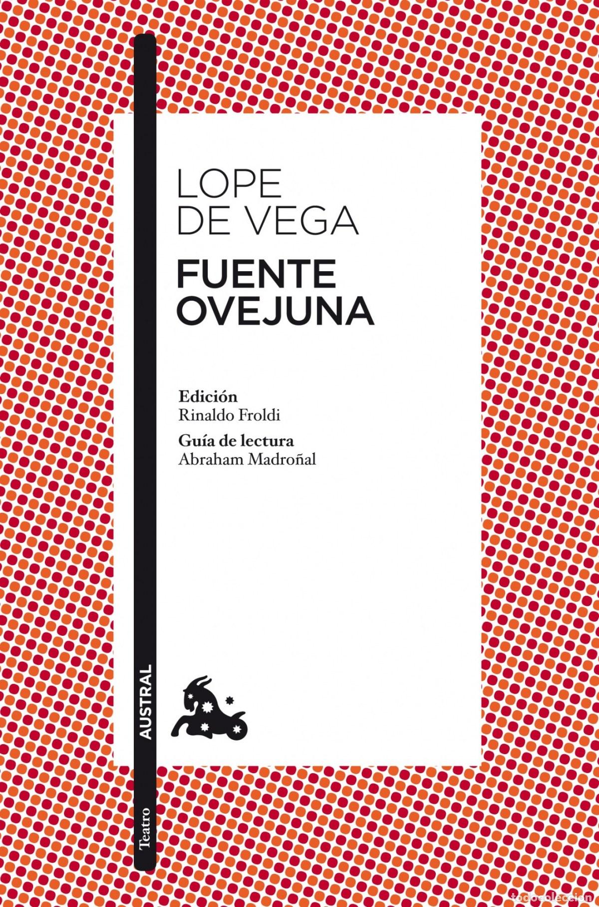Libros: FUENTE OVEJUNA - F&eacute;lix Lope de Vega