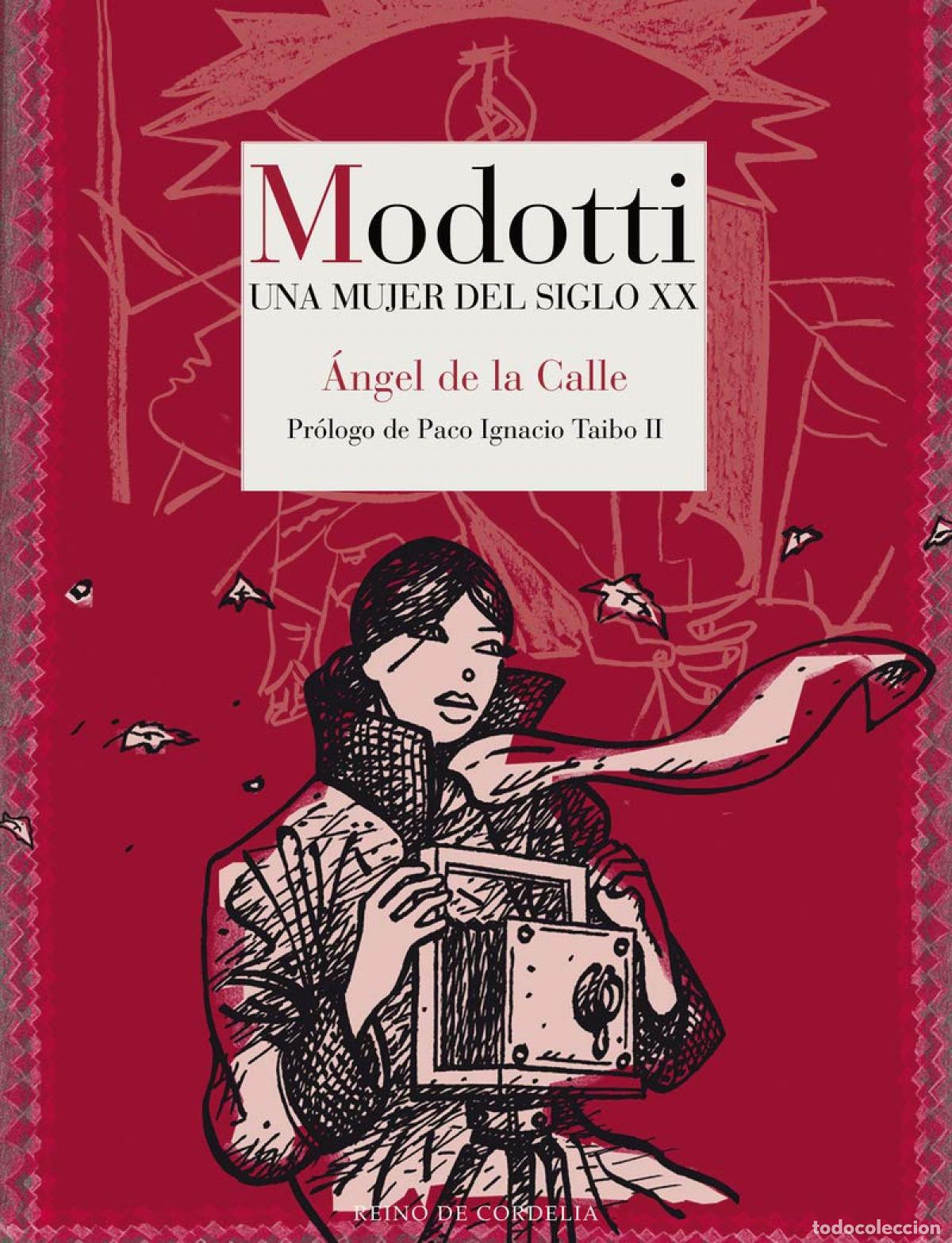 Libros: MODOTTI - De La Calle, &Aacute;ngel