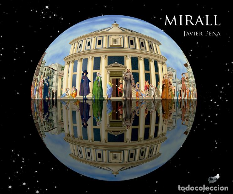 Libros: MIRALL - Pe&ntilde;a, Javier