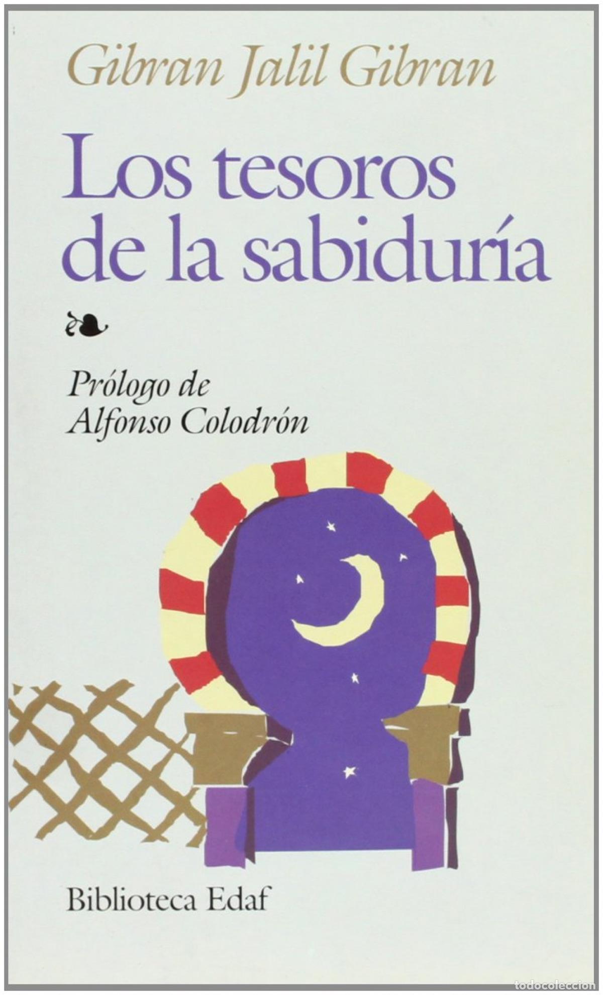 Libros: LOS TESOROS DE LA SABIDUR&Iacute;A - Jalil Gibran, Gibran