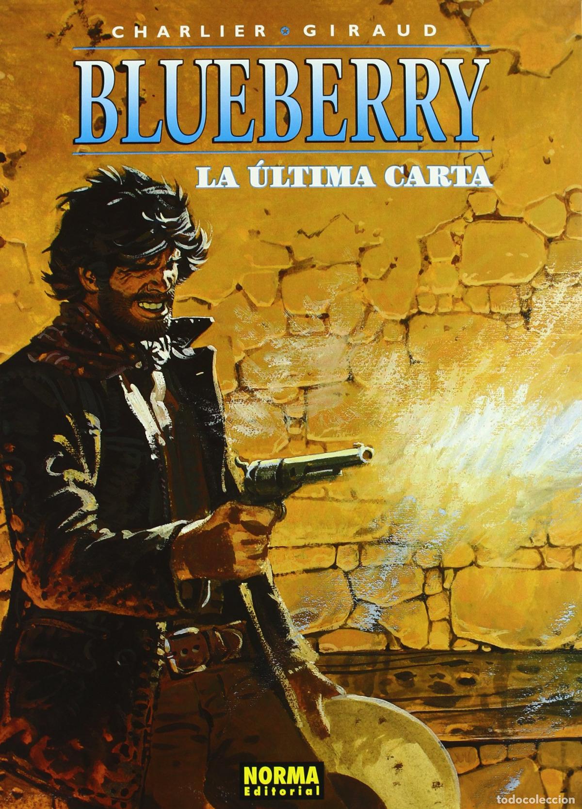 Libros: BLUEBERRY 24 LA ULTIMA CARTA - Charlier