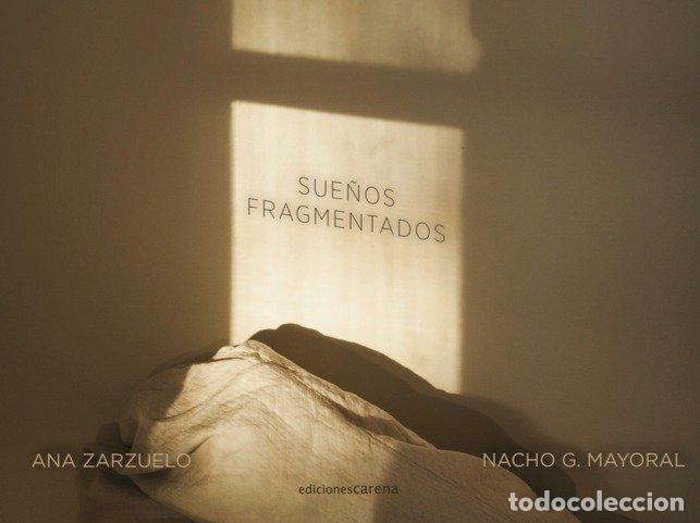 books: SUE&Ntilde;OS FRAGMENTADOS - G MAYORAL