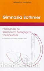 books: GIMNASIA BOTHMER,LA - BOTHMER, ALHEIDIS VON