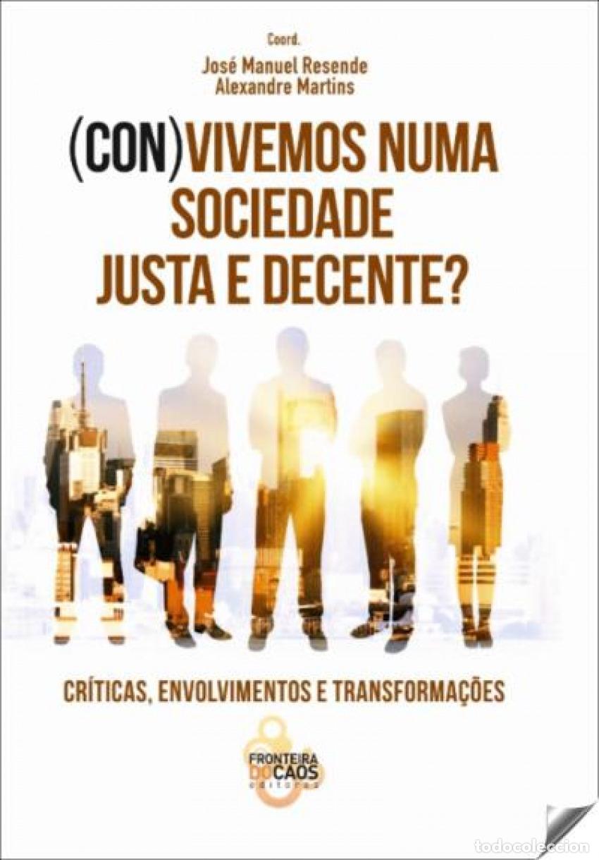 books: (CON)VIVEMOS NUMA SOCIEDADE JUSTA E DECENTE? - Resende, Jose Manuel