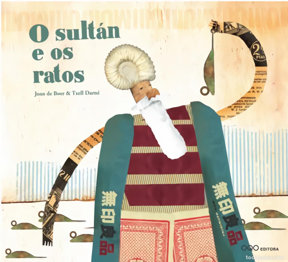 books: O SULT&Aacute;N E OS RATOS - DE BOER, JOAN