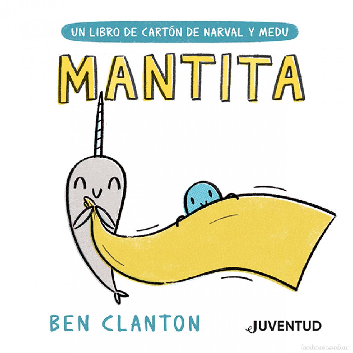 Libros: MANTITA - Clanton, Ben