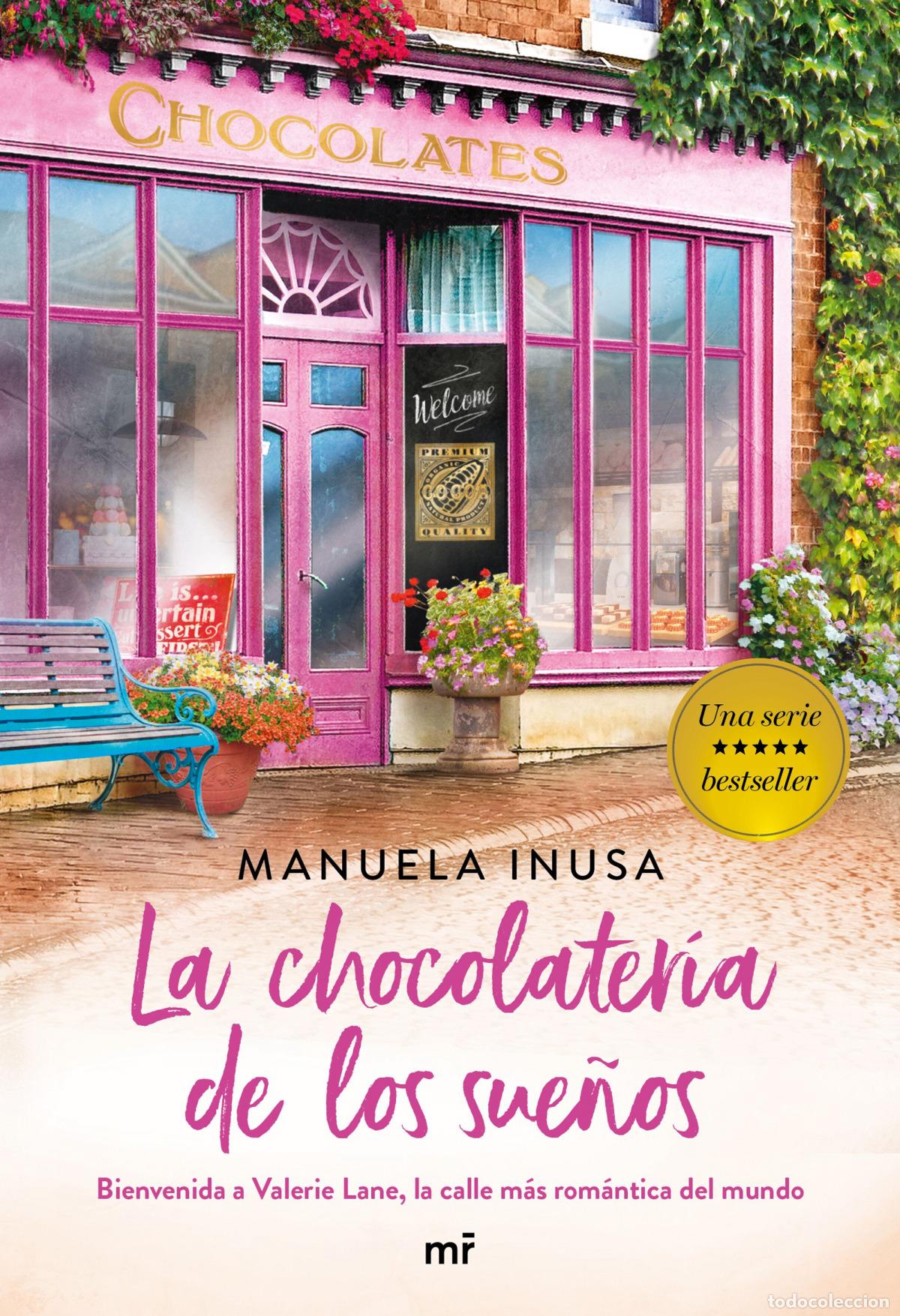 Libros: LA CHOCOLATER&Iacute;A DE LOS SUE&Ntilde;OS - Inusa, Manuela