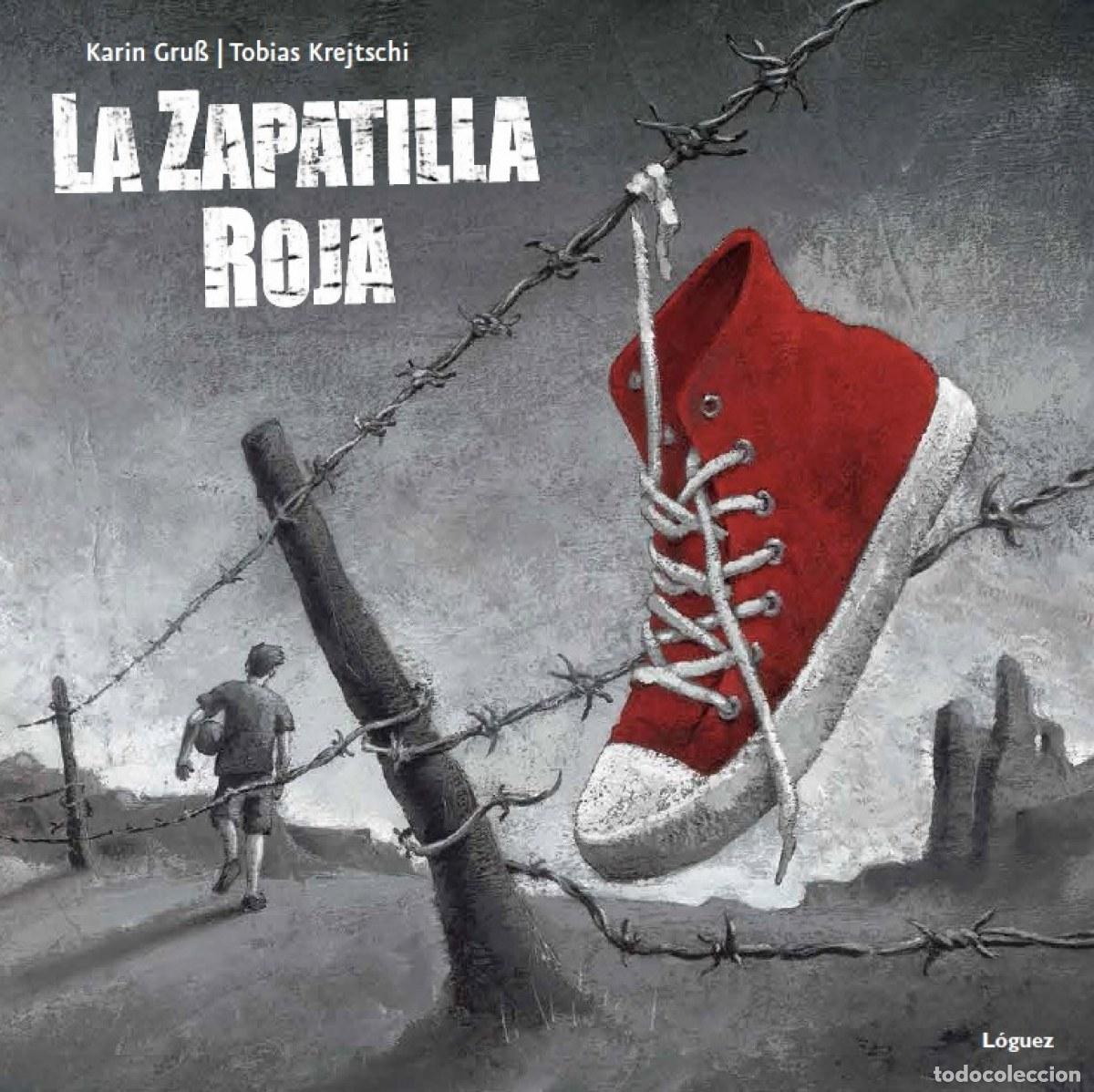 Libros: LA ZAPATILLA ROJA - Gruss, Karin