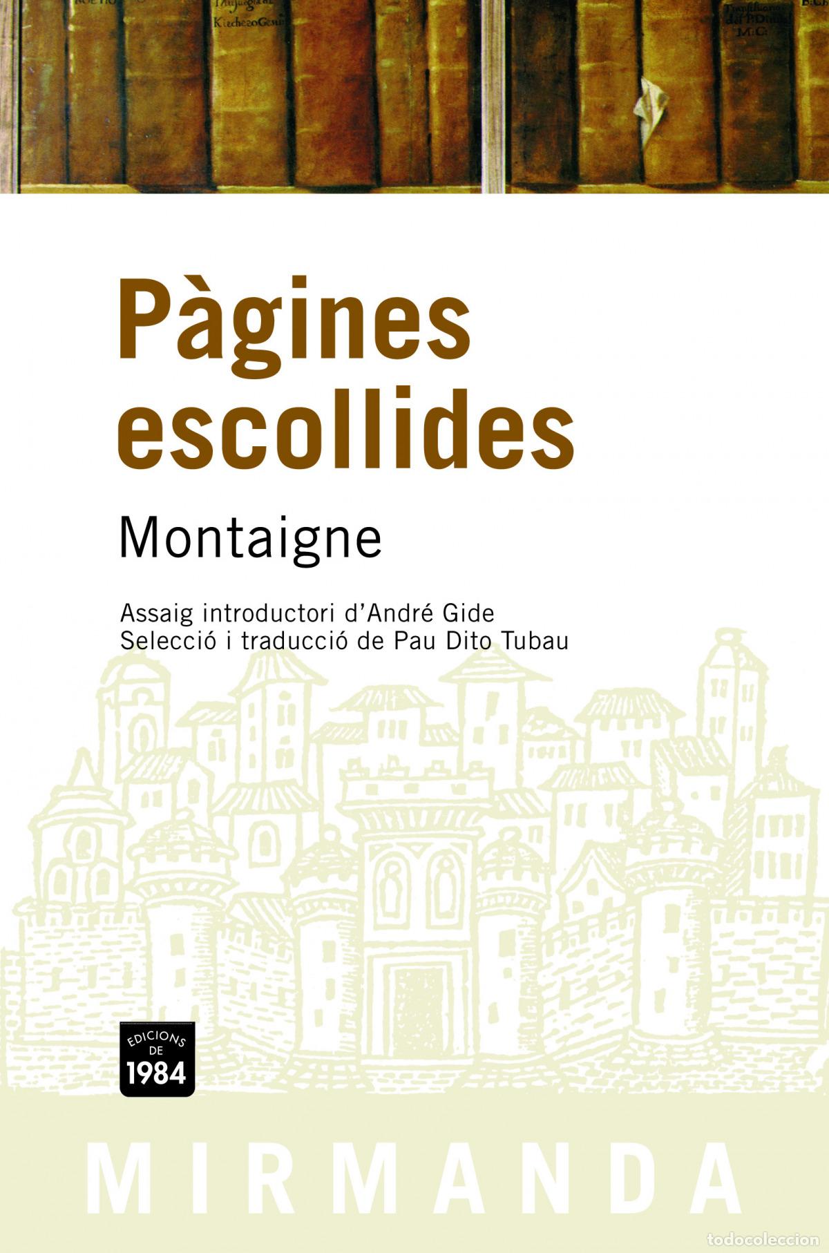 books: P&Agrave;GINES ESCOLLIDES - Montaigne