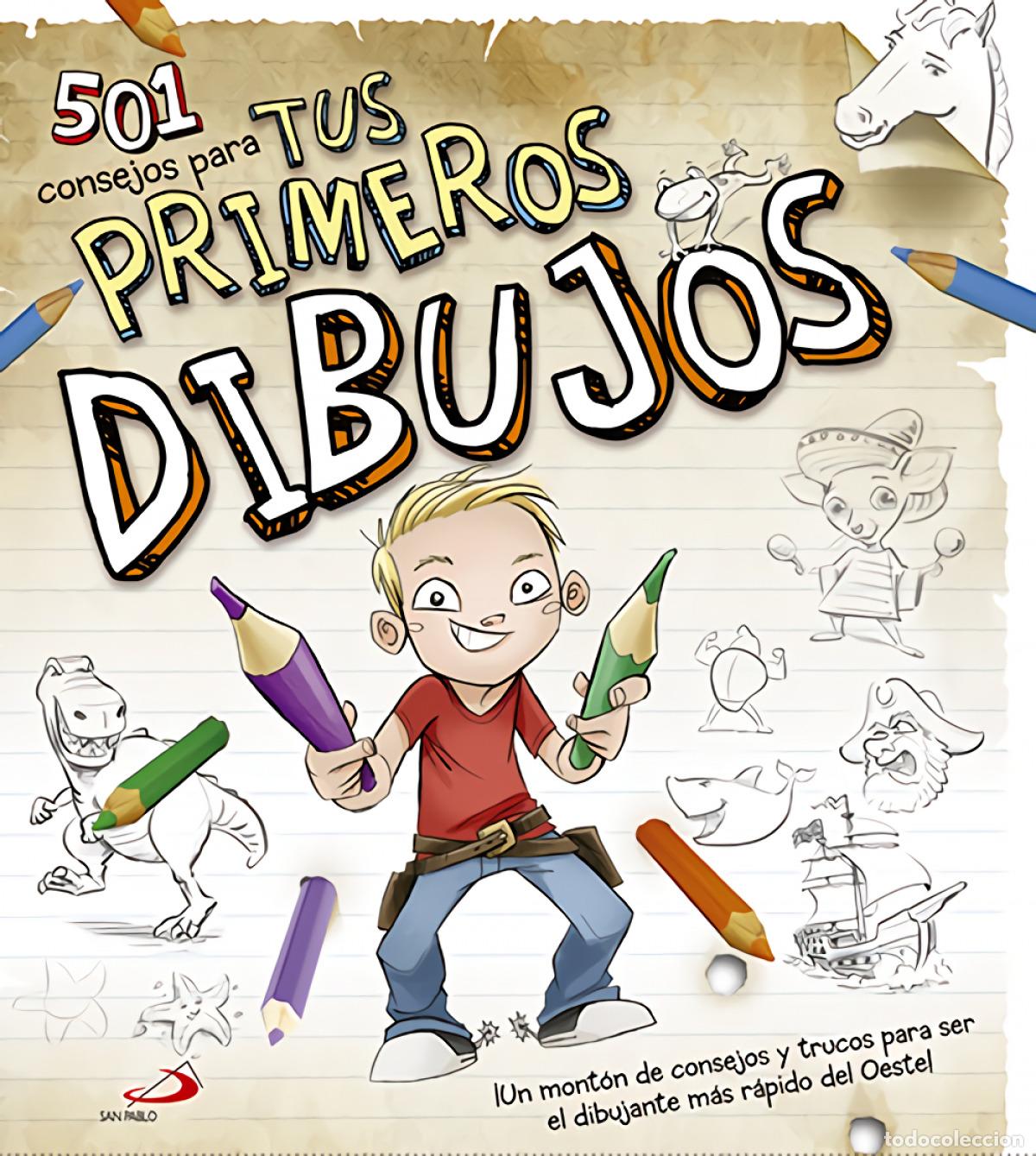 books: 501 CONSEJOS PARA PRIMEROS DIBUJOS - VV.AA. Traducci&oacute;n: Garc&iacute;a Gonz&aacute;lez, Mar&iacute;a Jes&uacute;s