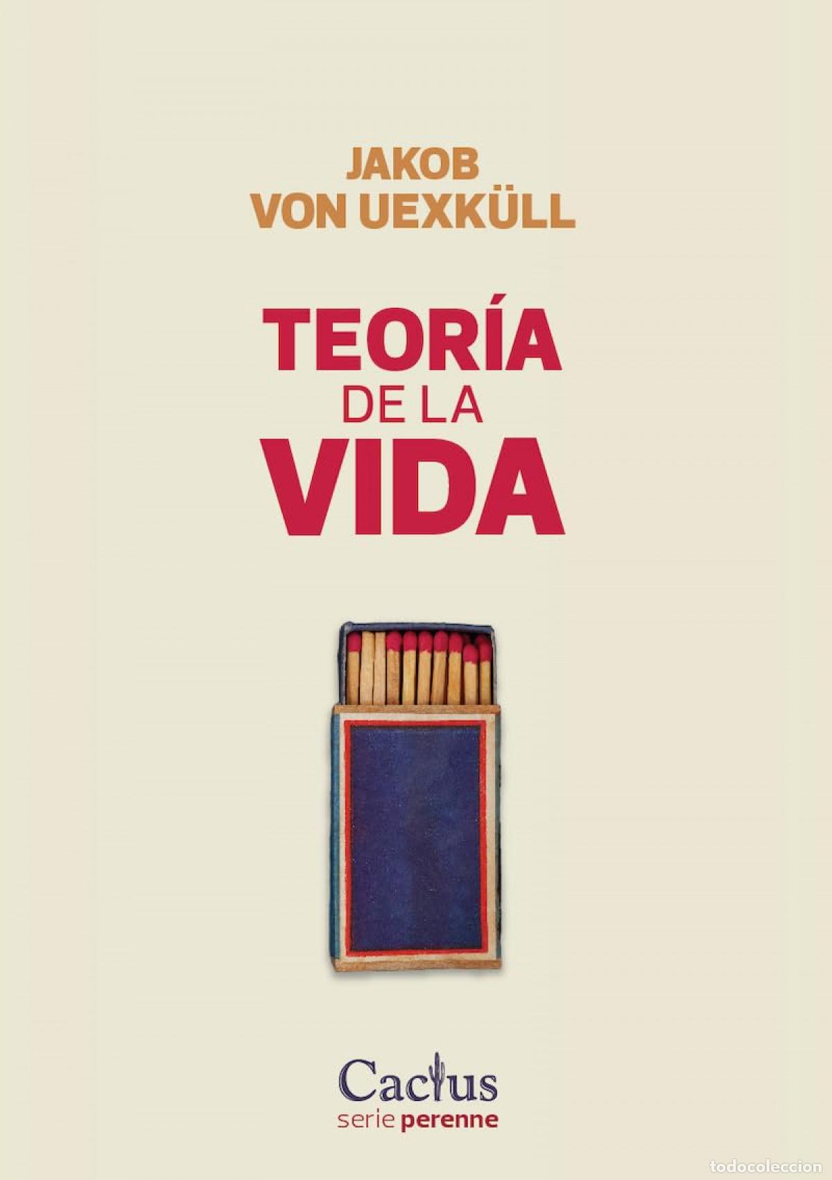 Libri: TEOR&Iacute;A DE LA VIDA - JAKOB VON UEXK&Uuml;LL