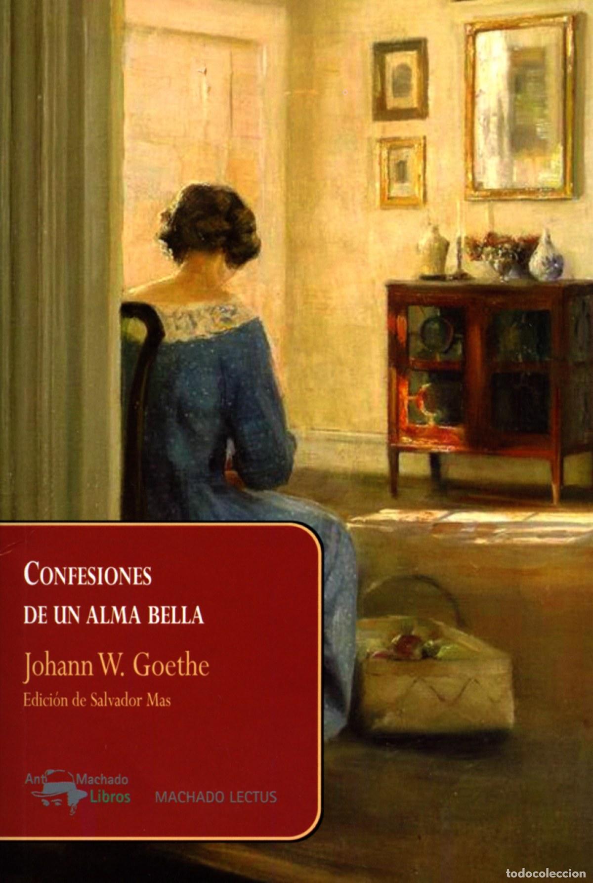 Libri: CONFESIONES DE UN ALMA BELLA - Goethe, Johann