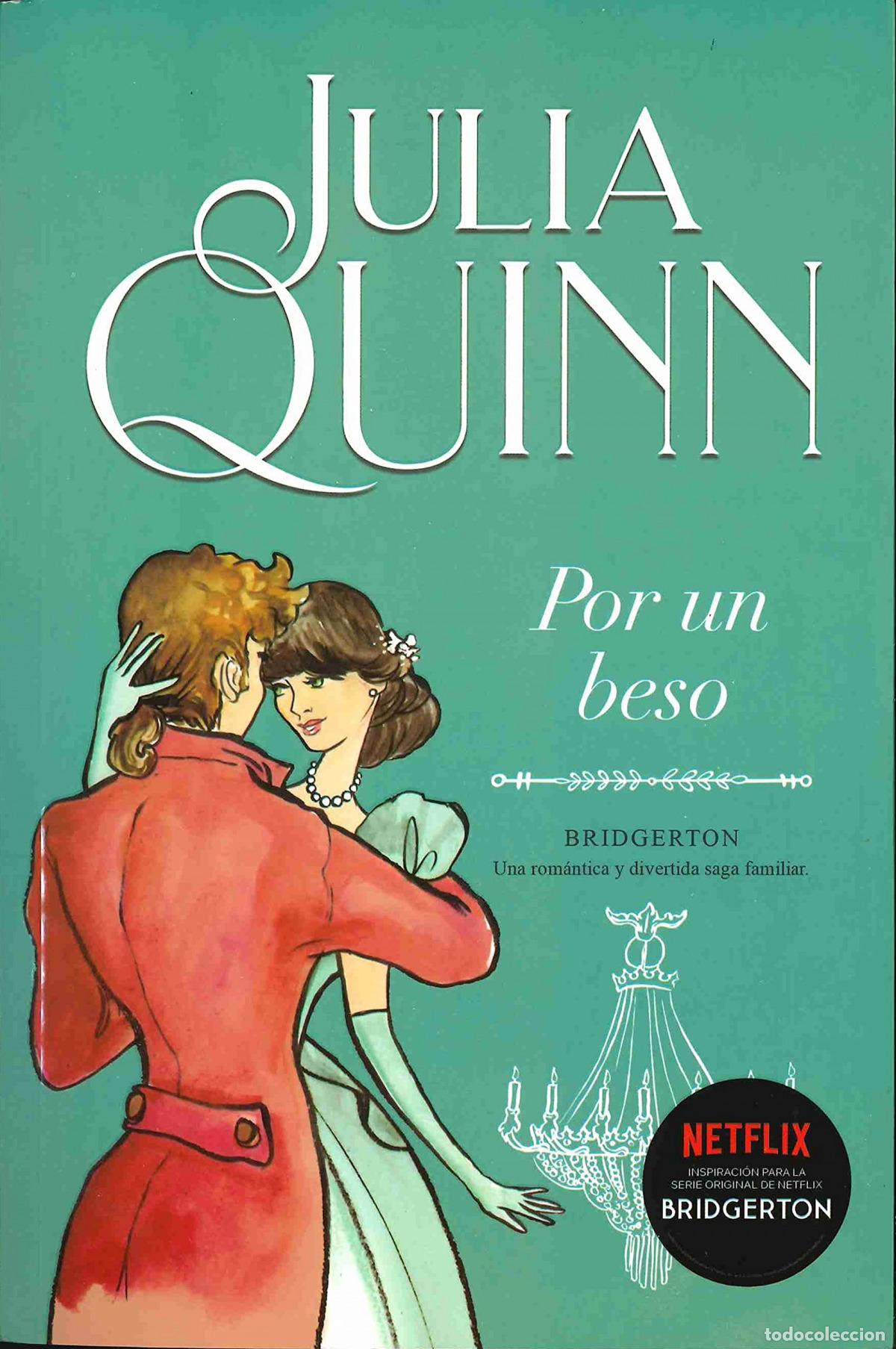 Libri: POR UN BESO (BRIDGERTON 7) - Quinn, Julia