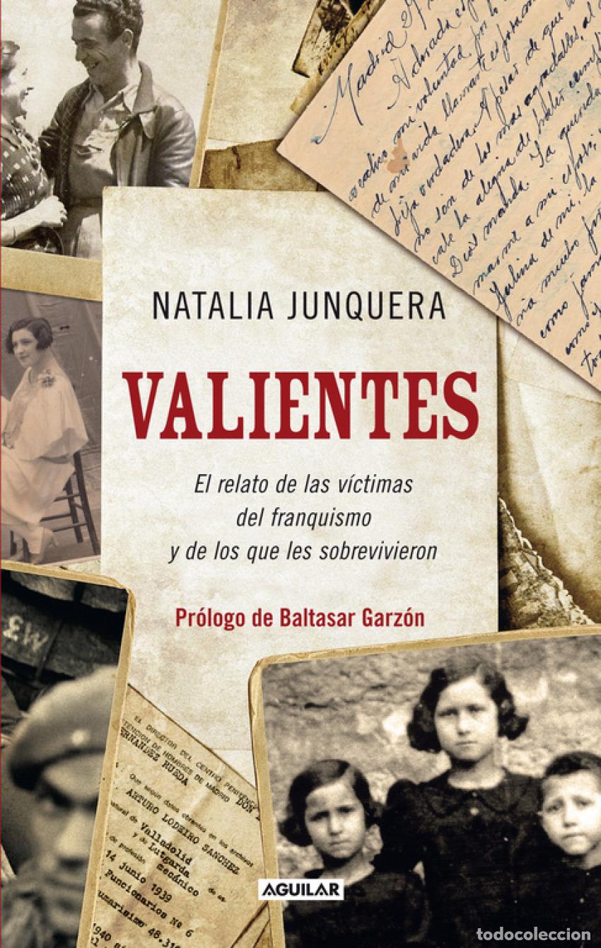 Libri: VALIENTES - Junquera, Natalia