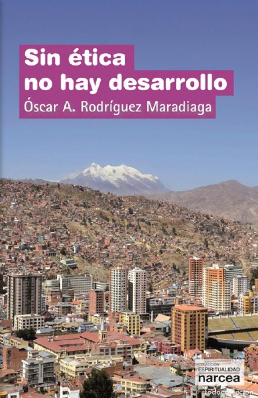 books: SIN &Eacute;TUCA NO HAY DESARROLLO - Rodriguez, Oscar