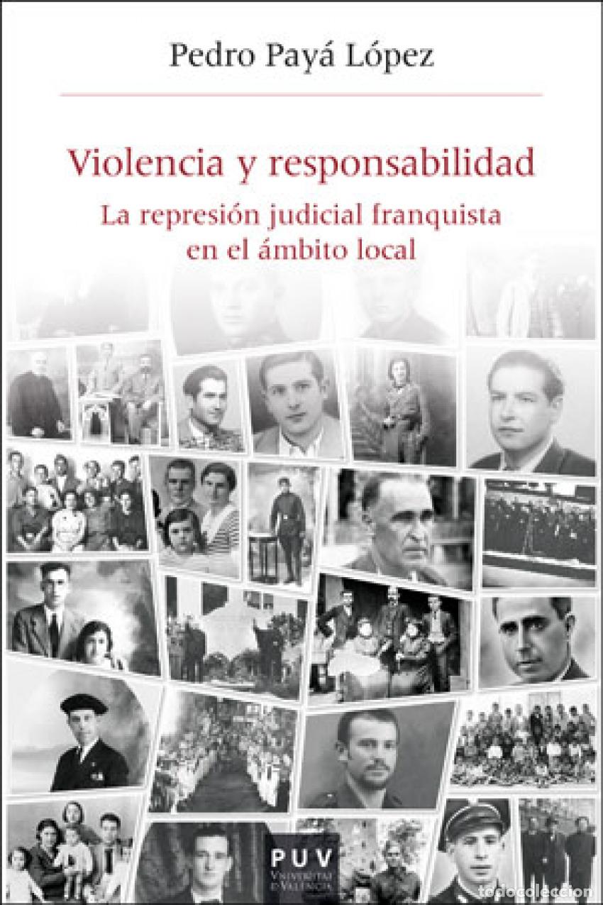 books: VIOLENCIA Y RESPONSABILIDAD - Pay&aacute; L&oacute;pez, Pedro