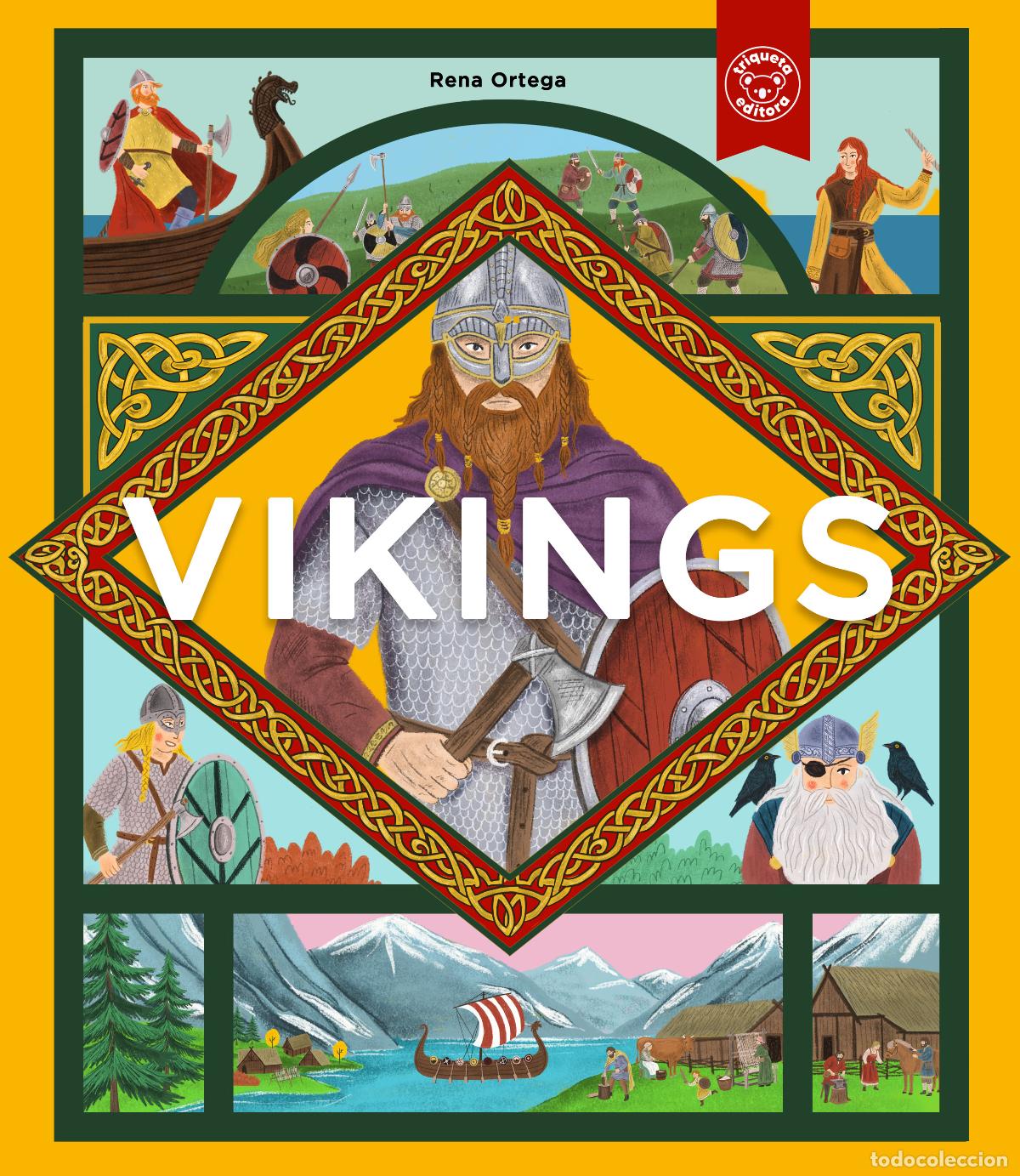 Livros: VIKINGS (&rdquo;CACHITOS&rdquo;) - Ortega, Rena
