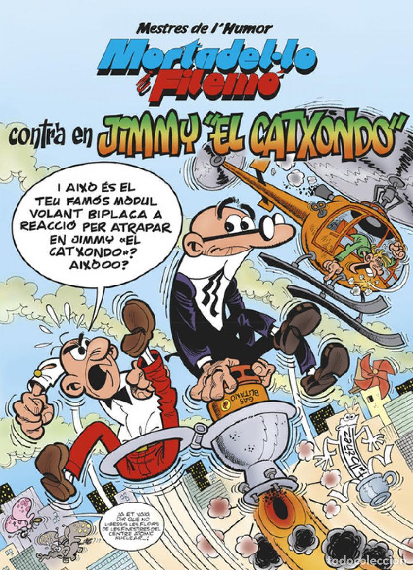 Libros: MORTADELO I FILEM&Oacute; CONTRA EN JIMMY EL CATXONDO - Ib&aacute;&ntilde;ez Talavera, Francisco