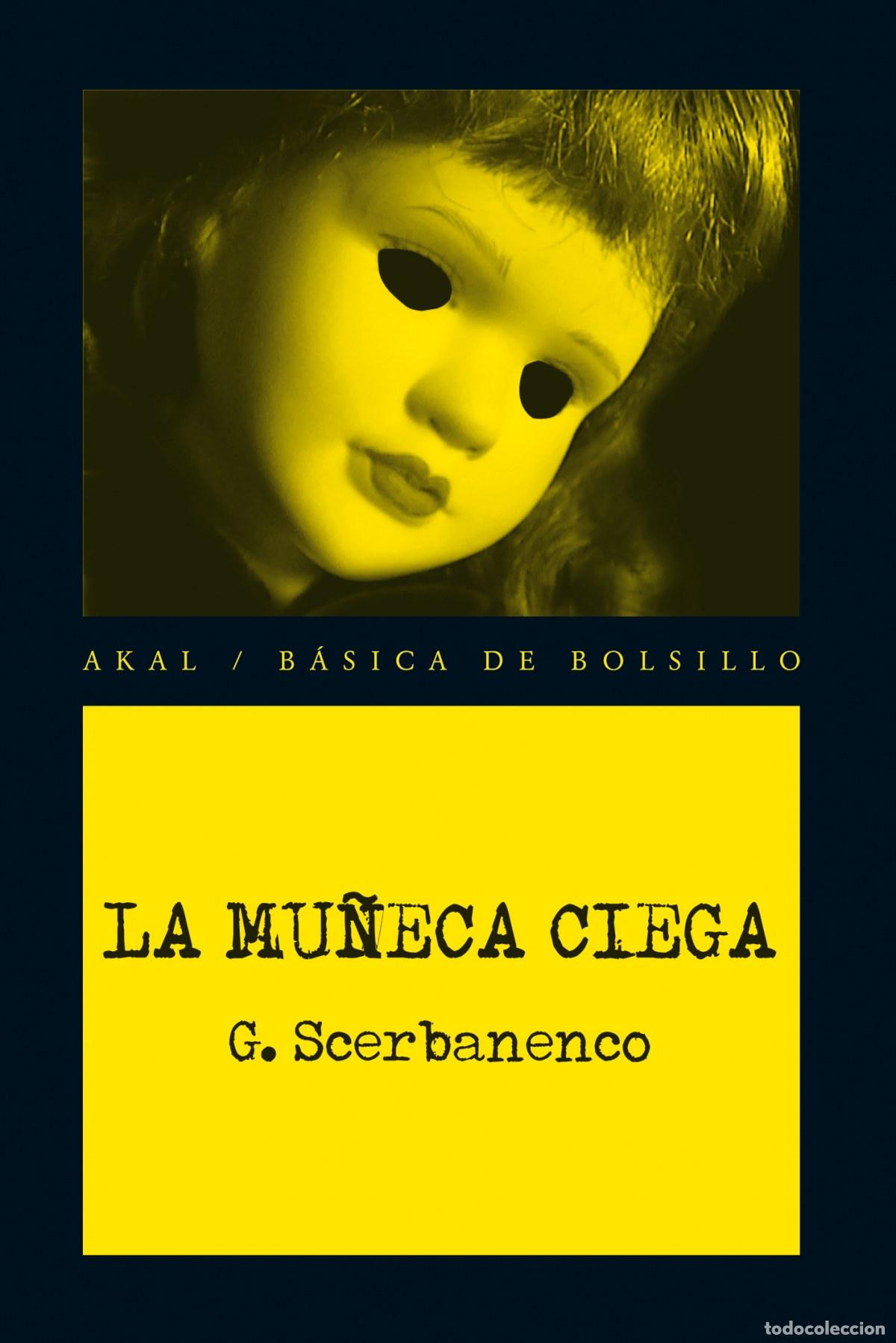 Livros: LA MU&Ntilde;ECA CIEGA - Scerbanenco, Giorgio
