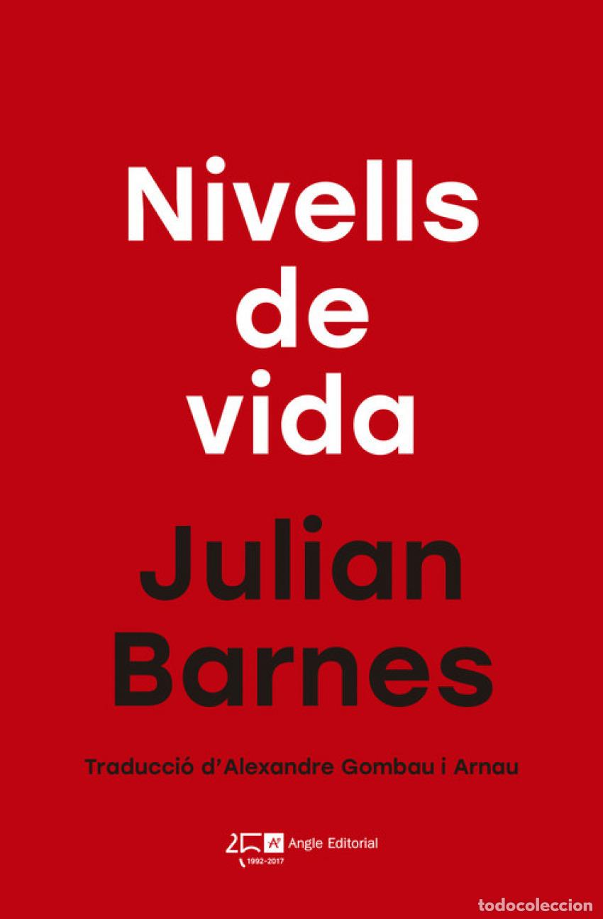 Libros: NIVELLS DE VIDA - Barnes, Julian