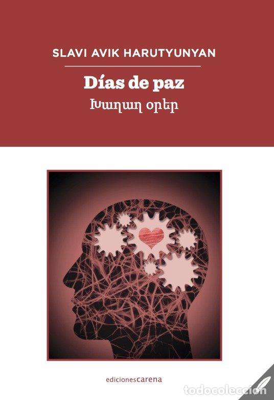 Libros: DIAS DE PAZ - HARUTYUNYAN, SLAVI AVIK