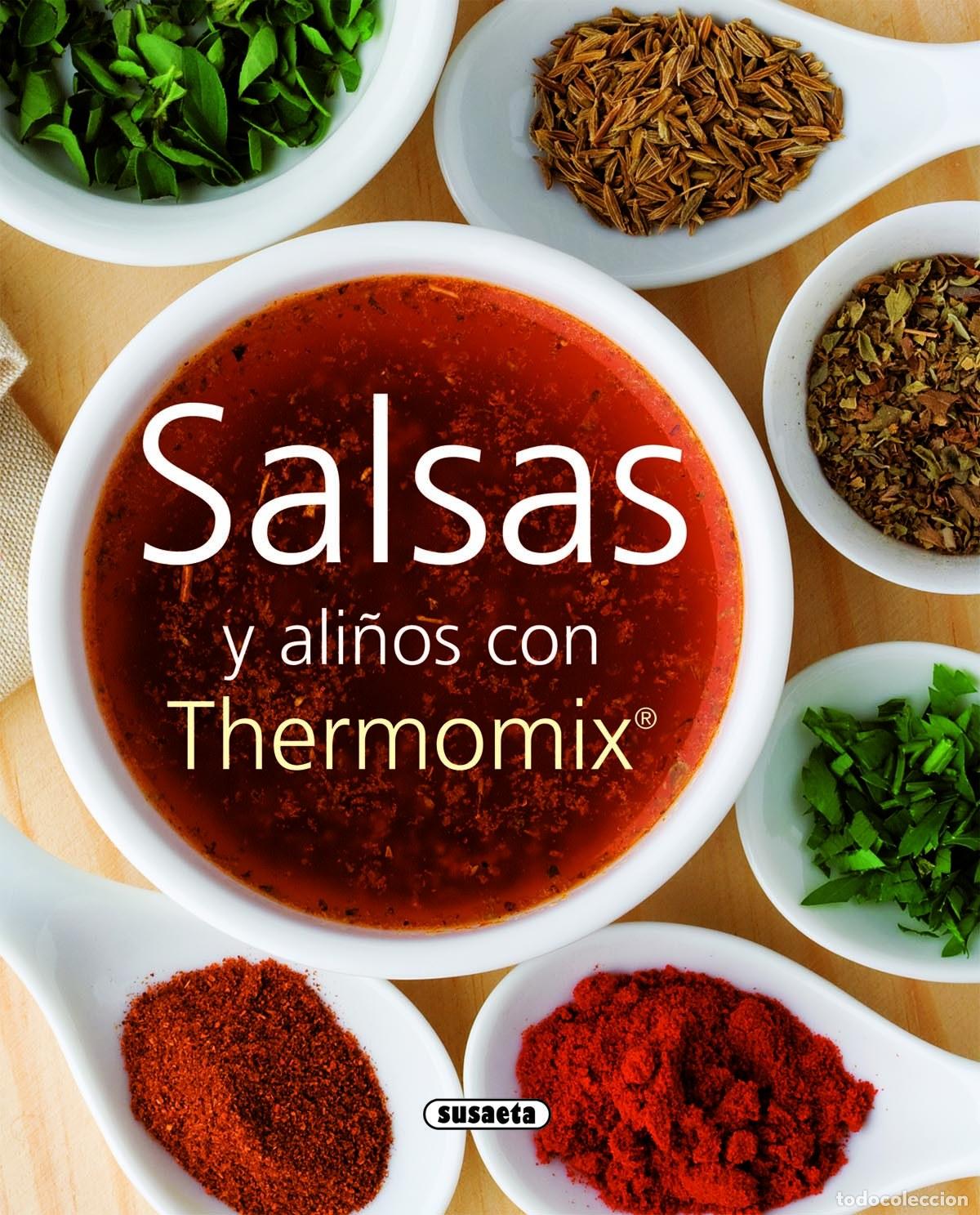 Libros: SALSAS Y ALI&Ntilde;OS CON THERMOMIX - Susaeta, Equipo