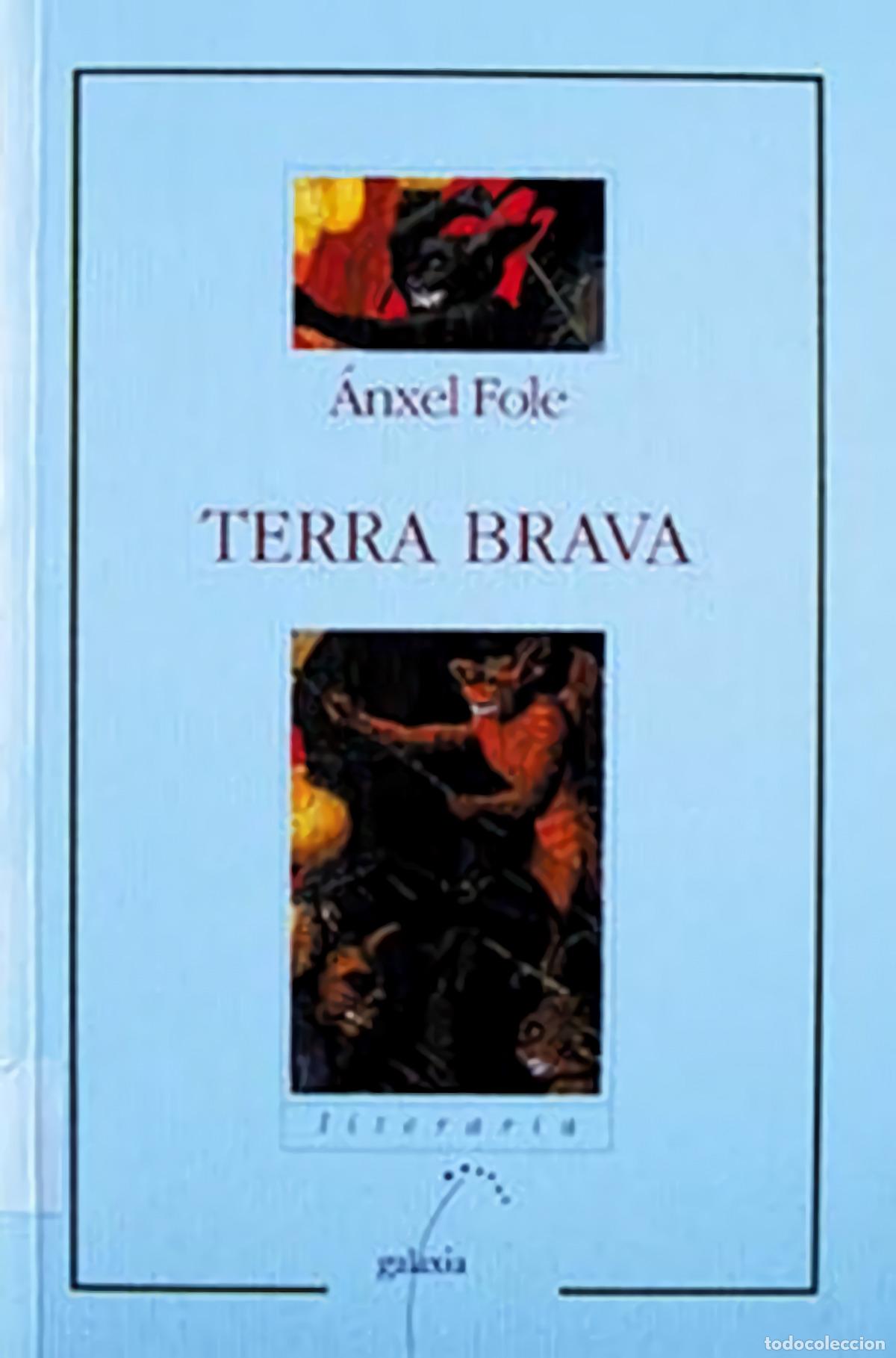 Libros: TERRA BRAVA - Fole, Anxel