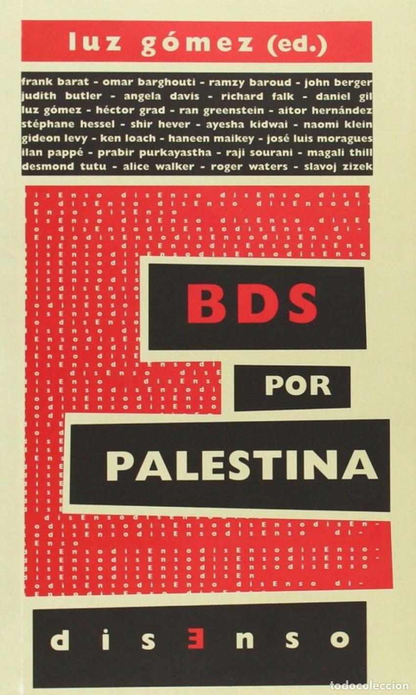 Libros: BDS POR PALESTINA - VV.AA. Traducci&oacute;n: GOMEZ GARCIA, LUZ/VIVANCO GEFAELL, JUAN