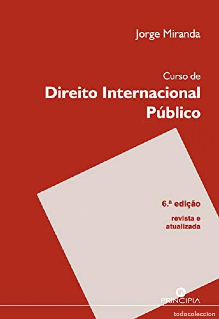 Livros: CURSO DE DIREITO INTERNACIONAL PUBLICO &Ucirc; 6&ordf; ED. - Miranda, Jorge