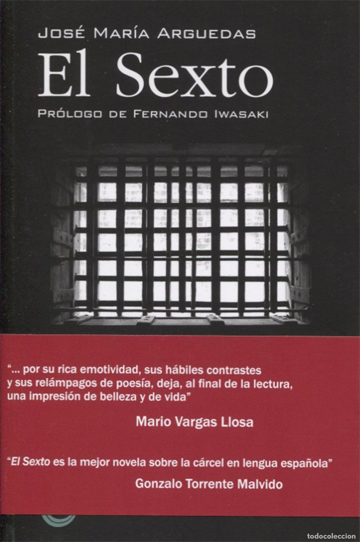Libros: EL SEXTO - ARGUEDAS, JOS&Eacute; MAR&Iacute;A