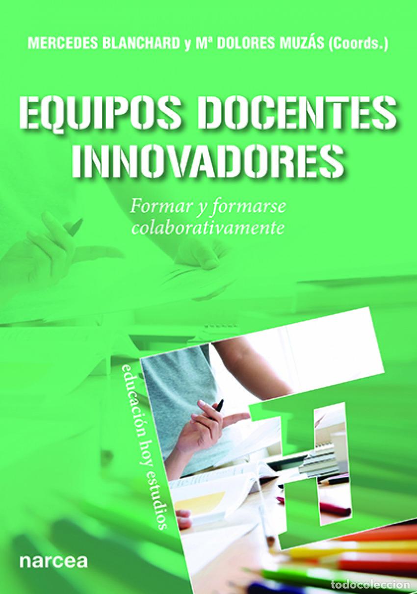Libros: EQUIPOS DOCENTES INNOVADORES - Blanchard, Mercedes