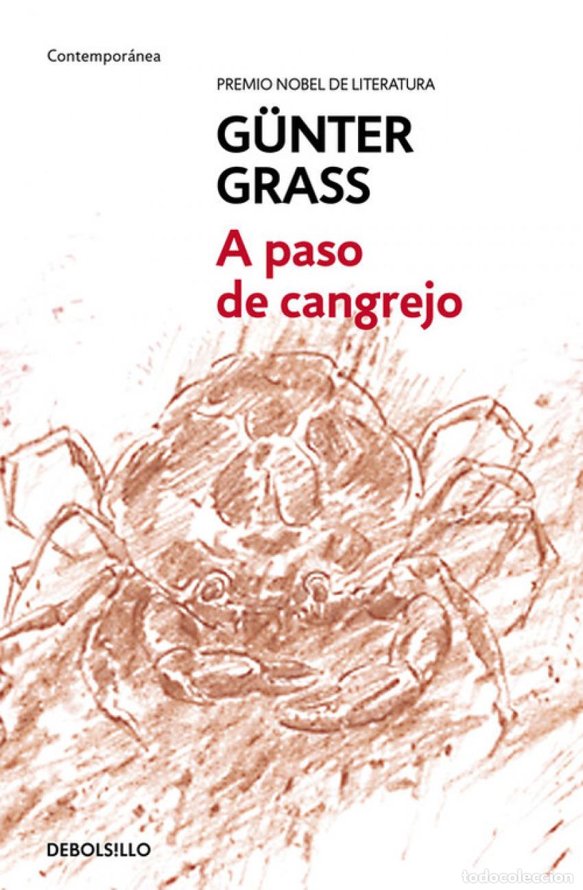 Livros: A PASO DE CANGREJO - GRASS, GUNTER