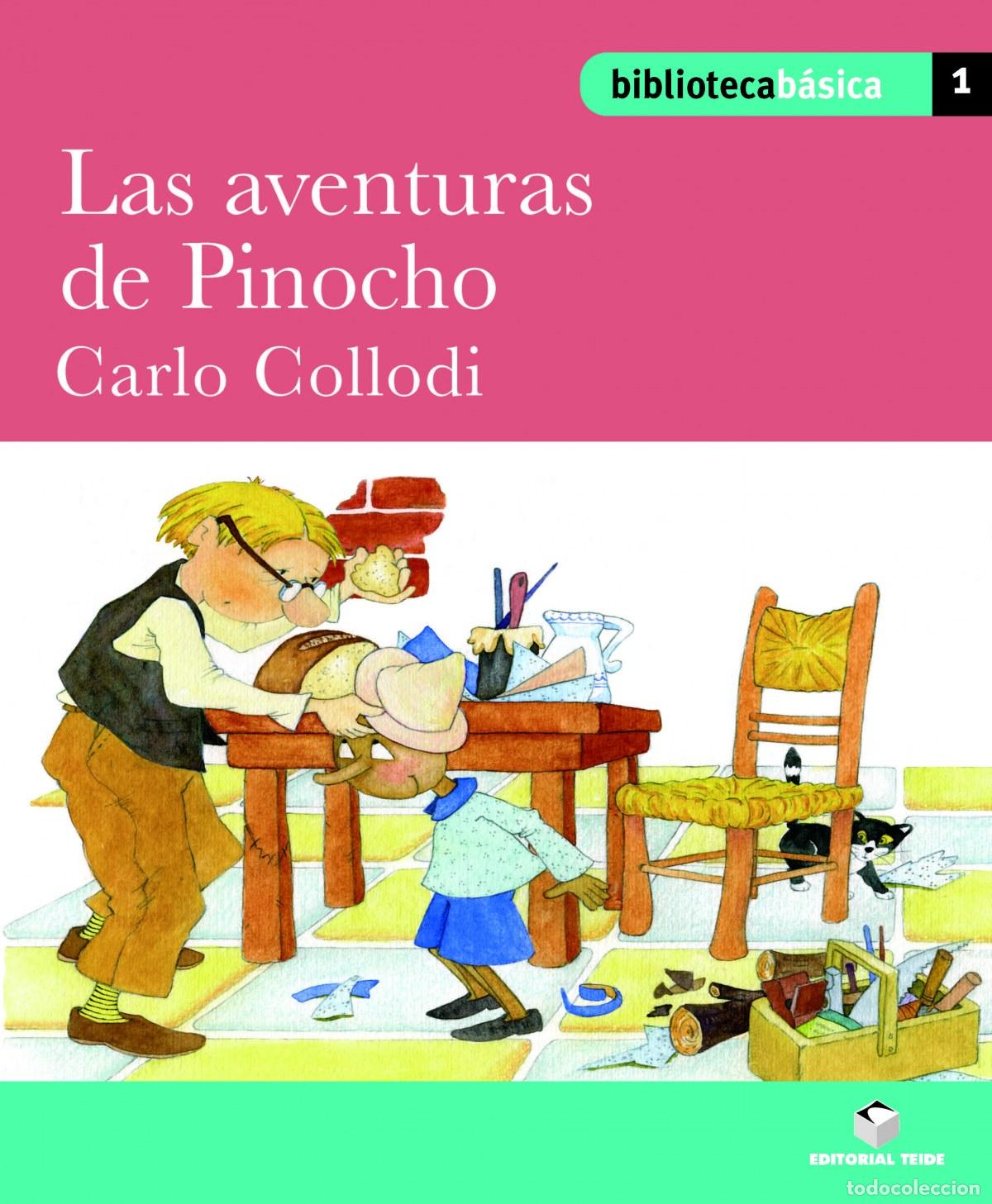 Livros: BIBLIOTECA B&Aacute;SICA 01 - LAS AVENTURAS DE PINOCHO - Desconocido