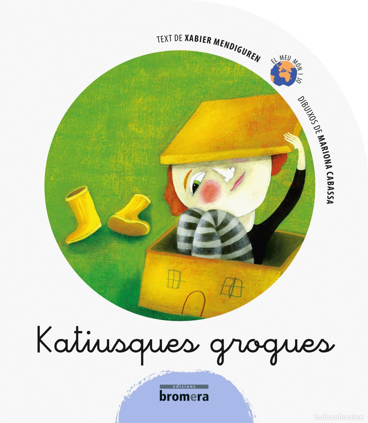 books: KATIUSQUES GROGUES - Mendiguren Elizegi, Xabier